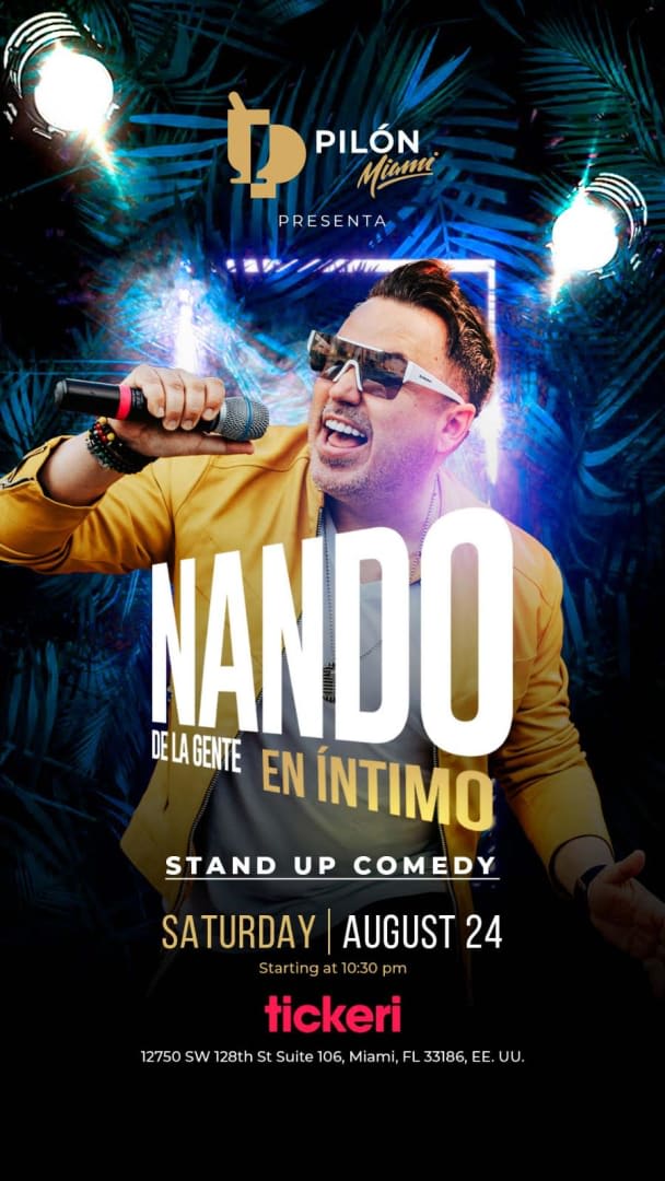 Event - NANDO DE LA GENTE - INTIMO - Miami, FL - Sat, August 24, 2024} | concert tickets