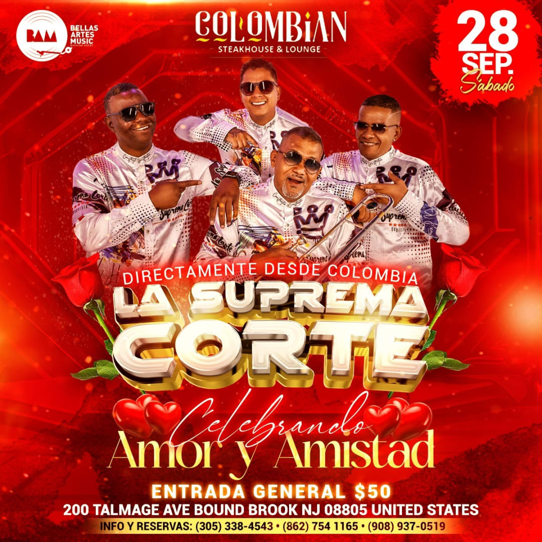 Event - LA SUPREMA CORTE DIRECTAMENTE DESDE COLOMBIA ! - Bound Brook, NJ - sáb, 28 de septiembre de 2024} | concert tickets