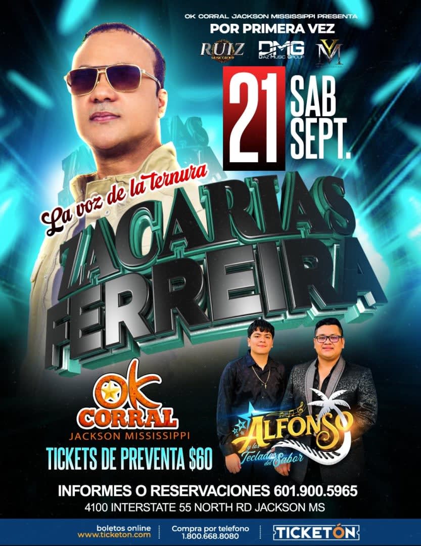 Event - Zacarías Ferreira  - Jackson, MS - Sat, September 21, 2024} | concert tickets