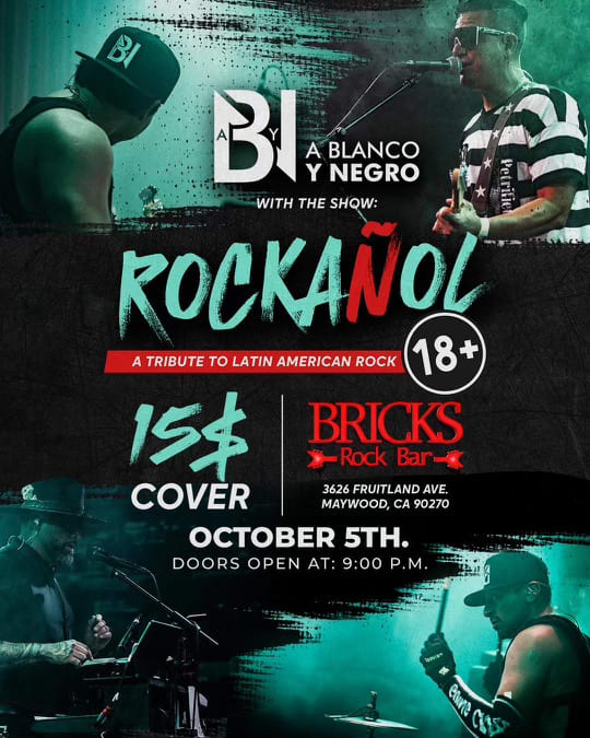 Event - TRIBUTO AL LATIN AMERICAN ROCK A CARGO DE LA BANDA: A BLANCO Y NEGRO DESDE KANSAS CITY EN SU GIRA POR USA - Maywood, CA - sáb, 5 de octubre de 2024} | concert tickets