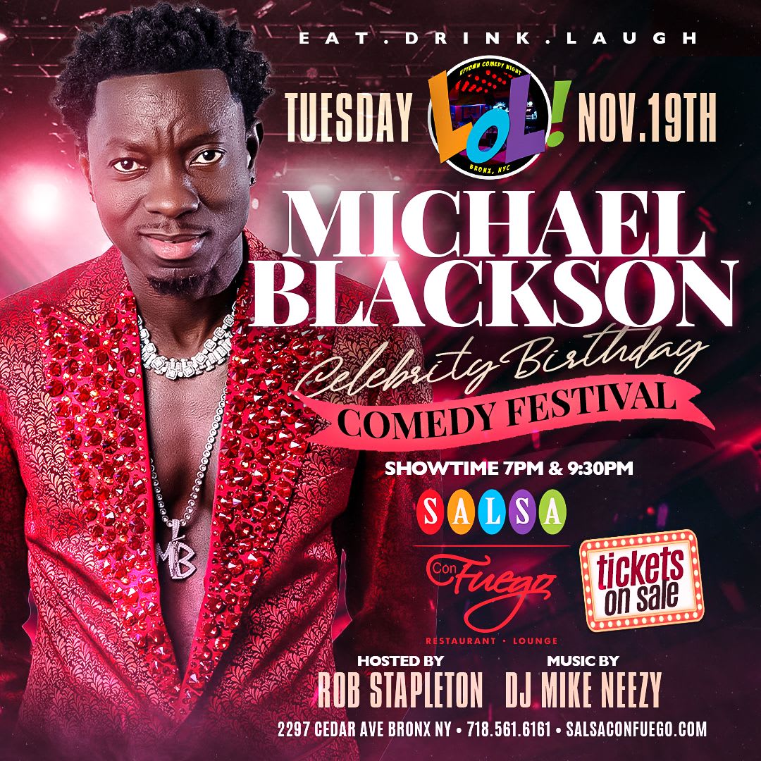 MICHAEL BLACKSON Celebrity Birthday Comedy(Tue 7pm) Tickets Boletos at