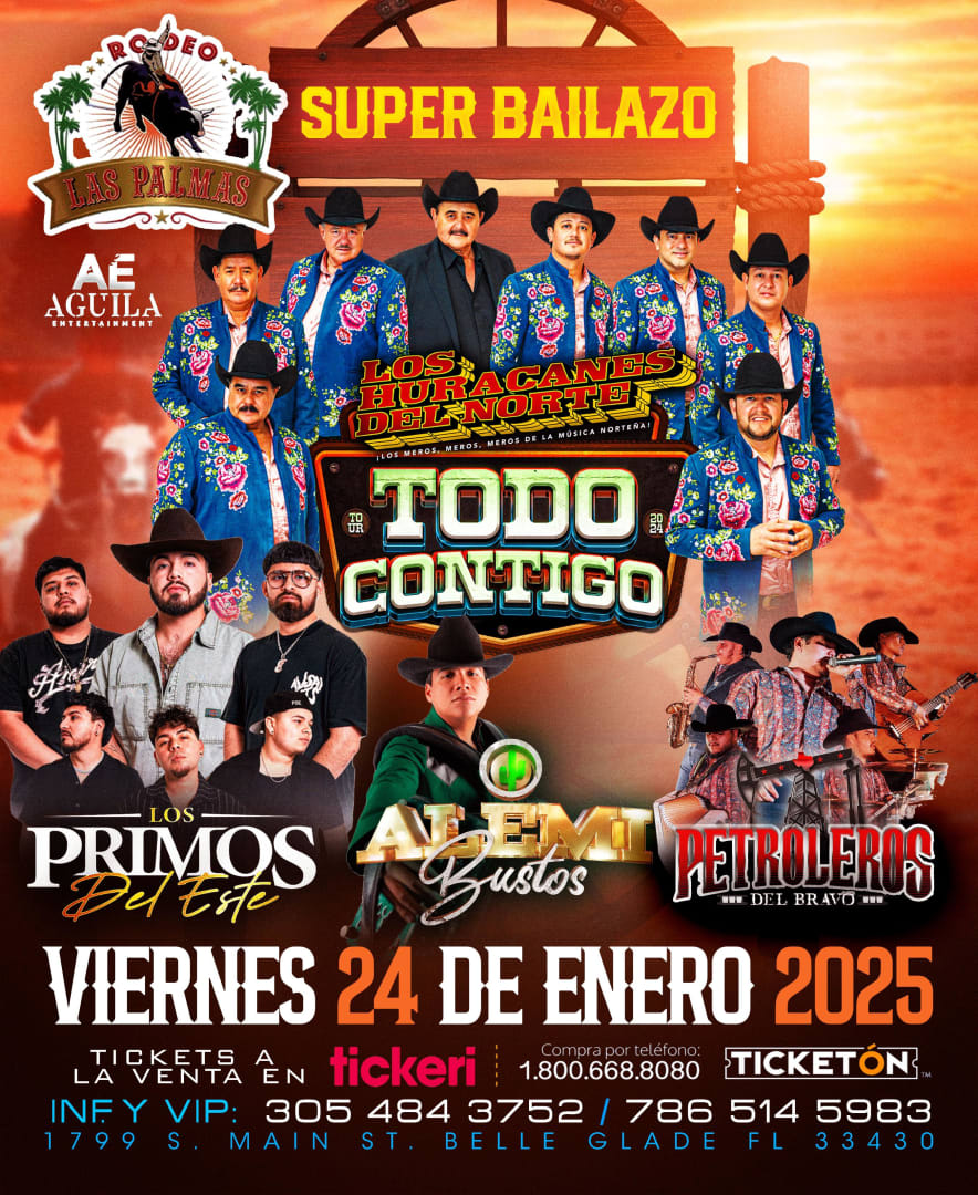 Los Huracanes del Norte Todo contigo tour Belle Glade Fl Tickets