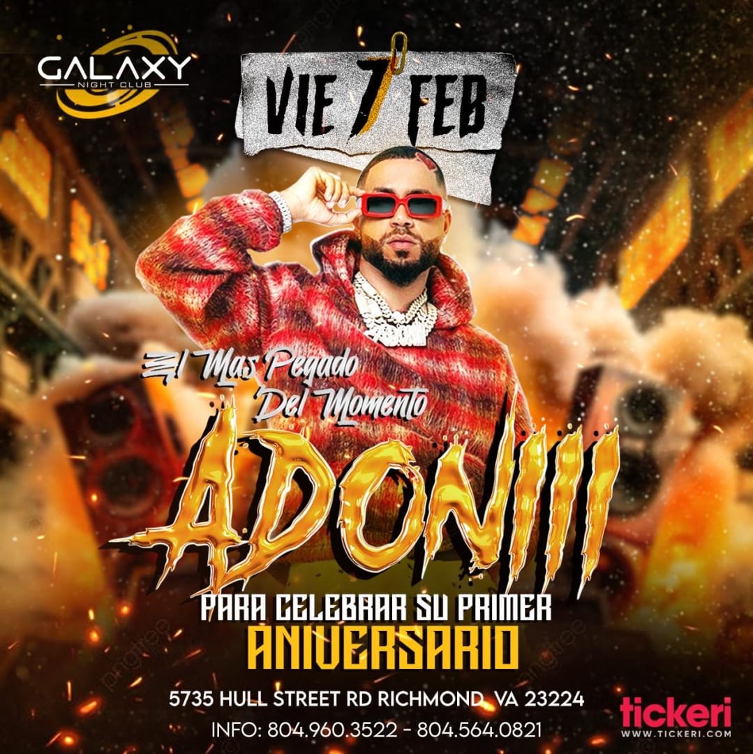 EL MÁS PEGADO DEL MOMENTO DJ ADONI!!! Tickets Boletos at Galaxy Night