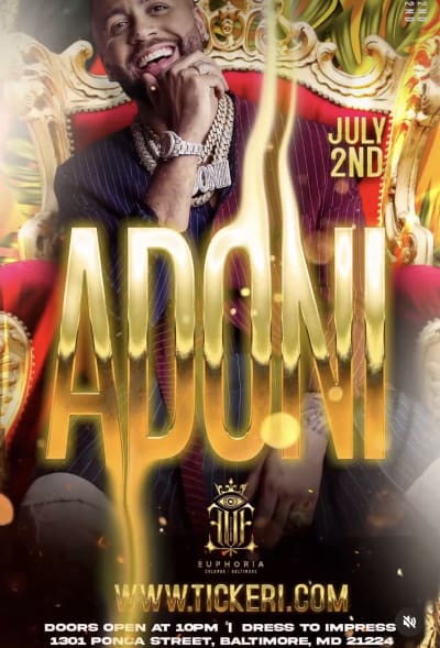 Event - DJ Adoni en Euphoria Nightclub - Baltimore, Maryland - 2 de julio de 2023 | concert tickets