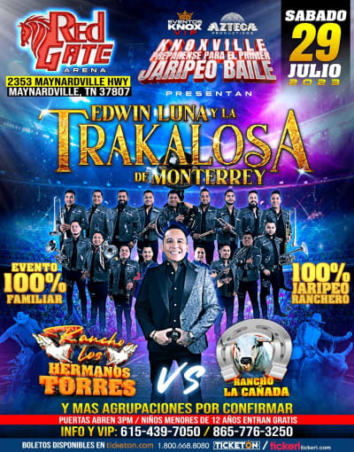 Event - EDWIN LUNA Y LA TRAKALOSA DE MONTERREY EN VIVO ! MAYNARDVILLE TN  - Maynardville, Tennessee - July 29, 2023 | concert tickets