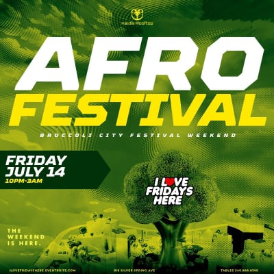 Event - I Love Fridays Here! Afrobeat International, Afrobeat, Soca, Latin) - Silver Spring, Maryland - July 14, 2023 | concert tickets