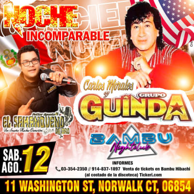 Event - CARLOS MORALES Y SU GRUPO GUINDA EN CONCIERTO - Norwalk, Connecticut - August 12, 2023 | concert tickets