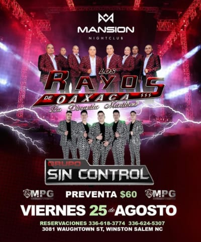 Event - Los Rayos de Oaxaca - Grupo Sin Control - Winston Salem, NC - Winston-Salem, North Carolina - August 25, 2023 | concert tickets