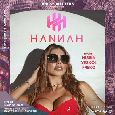 Event - HOUSE MATTERS Presents DJ HANNAH | Colombian House Boat Party - New York, New York - September 2, 2023 | concert tickets