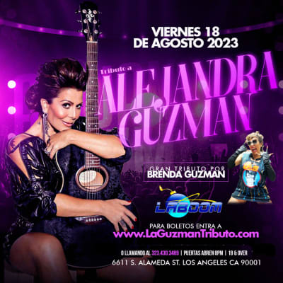 Event - EL GRAN TRIBUTO a ALEJANDRA GUZMAN! - Los Angeles, California - 18 de agosto de 2023 | concert tickets