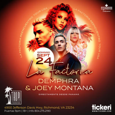 Event - LA FACTORIA DEMPHRA Y JOEY MONTANA EN RICHMOND VA - Richmond, Virginia - 24 de septiembre de 2023 | concert tickets