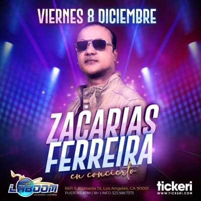 Event - ZACARIAS FERREIRA EN LOS ANGELES - Los Angeles, California - December 8, 2023 | concert tickets