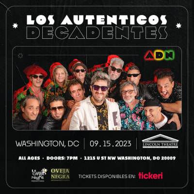 Event - Los Autenticos Decadentes en DC - Washington, District Of Columbia - 15 de septiembre de 2023 | concert tickets