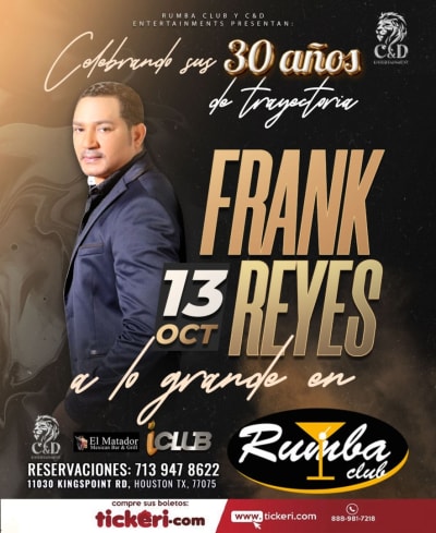 Event - FRANK REYES EN CONCIERTO EN HOUSTON TEXAS - Houston, Texas - 13 de octubre de 2023 | concert tickets