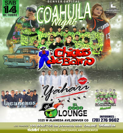 Event - CHICOS DE BARRIO , LAGUNEROS DEL RIO NAZAS  , YAHARI , LA HERENCIA MUSICAL EN VIVO ! - Denver, Colorado - October 14, 2023 | concert tickets