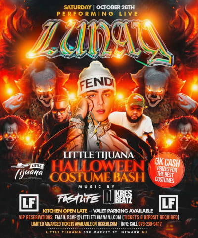 Event - SAT OCT 28TH - HALLOWEEN COSTUME BASH WITH REGGAE SENSATION LUNAY PERFORMING LIVE AT LITTLE TIJUANA IN NEWARK NJ - Newark, New Jersey - October 28, 2023 | concert tickets