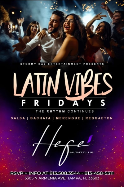 Event - LATIN FRIDAY'S AT HEFE NIGHT CLUB  - Tampa, Florida - November 10, 2023 | concert tickets