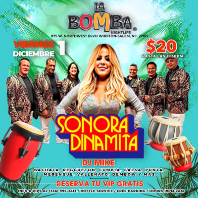 Event - LA SONORA DINAMITA EN LA BOMBA NIGHTLIFE - Winston-Salem, North Carolina - December 1, 2023 | concert tickets