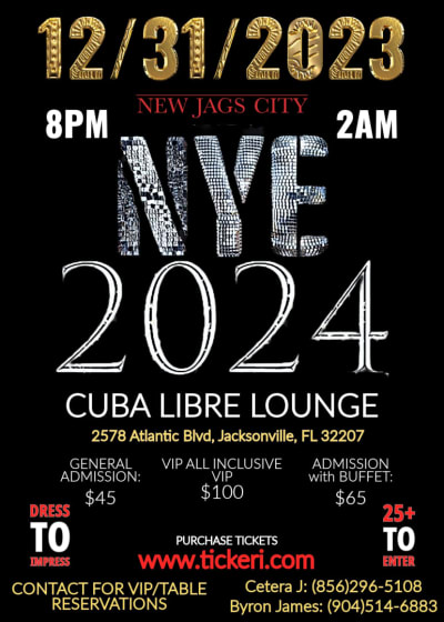 Event - New Year's Eve at Cuba Libre Ultra Lounge - Jacksonville, Florida - December 31, 2023 | concert tickets