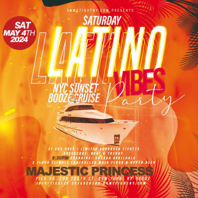 Event - Latin Vibes Saturday NYC Sunset Majestic Princess Yacht Party Cruise 2024 - NY, New York - May 4, 2024 | concert tickets