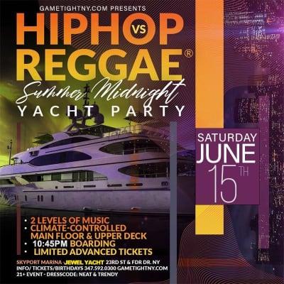 Event - NYC HipHop vs Reggae® Saturday Night Cruise Jewel Yacht Skyport Marina 2024 - New York, New York - 15 de junio de 2024 | concert tickets