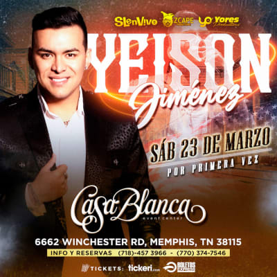 Event - YEISON JIMENEZ EN CONCIERTO MEMPHIS ! - Memphis, Tennessee - March 23, 2024 | concert tickets