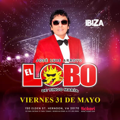 Event - JOSE LUiS ARROYO EL LOBO DE TINGO MARIA  - Herndon, Virginia - May 31, 2024 | concert tickets