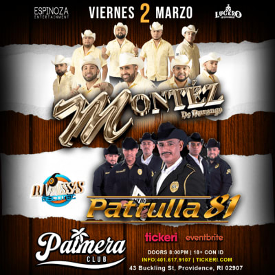 Event - MONTEZ DE DURANGO Y PATRULLA 81 en vivo en Providence, RI - Providence, Rhode Island - March 2, 2024 | concert tickets