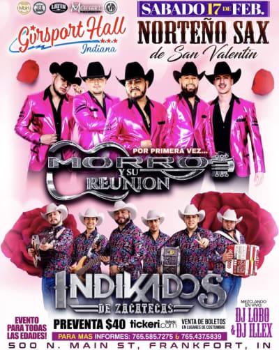 Event - Morro y su Reunión, Indikados de Zacatecas - Frankfort, Indiana - February 17, 2024 | concert tickets