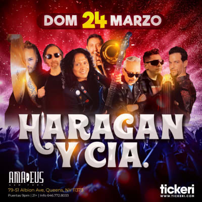 Event - HARAGAN Y CIA EN NEW YORK - Queens, New York - March 24, 2024 | concert tickets