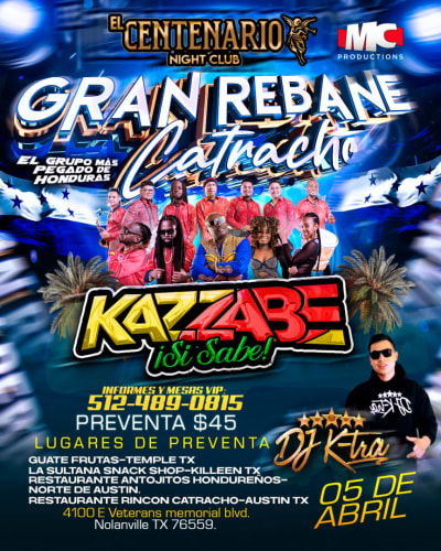 Event - GRUPO KAZZABE - GRAN REBANE CATRACHO  - Nolanville, Texas - April 5, 2024 | concert tickets