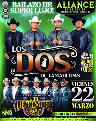 Event - Los Dos de Tamaulipas, Los Últimos del Topochico! - Cleveland, Ohio - March 22, 2024 | concert tickets