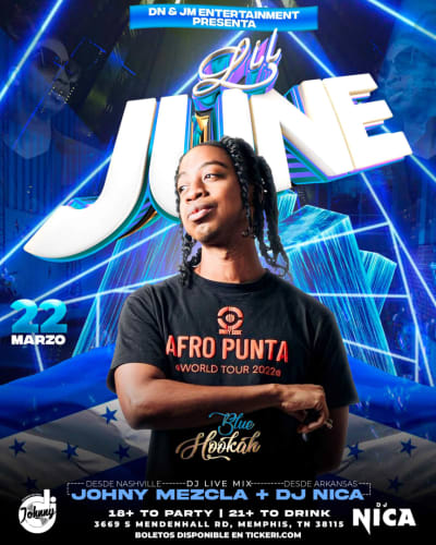 Lil June Afro Punta @Blue Hookah Lounge Tickets Boletos at Blue Hookah ...