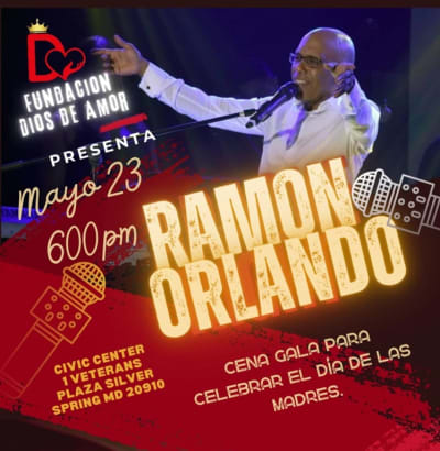 Event - RAMON ORLANDO EN VIVO! CELEBRANDO EL DIA DE LAS MADRES  - silver spring, Maryland - May 23, 2024 | concert tickets