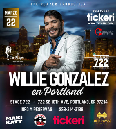 Event - WILLIE GONZALEZ EN PORTLAND - Portland, Oregon - March 22, 2024 | concert tickets