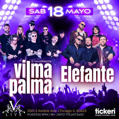 Event - VILMA PALMA E VAMPIROS Y ELEFANTE EN CHICAGO - Chicago, Illinois - 18 de mayo de 2024 | concert tickets