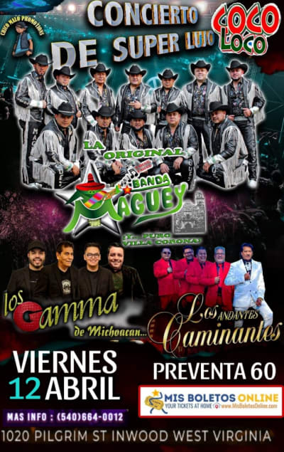 Event - BANDA MAGUEY & LOS CAMINANTES EN COCO LOCO DE Inwood West Virginia  - Inwood, West Virginia - 12 de abril de 2024 | concert tickets