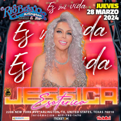 Event - ES MI VIDA EL SHOW DE JESSICA ESOTERICA - Arlington, Texas - March 28, 2024 | concert tickets