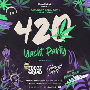 Event - VIBES ARE HIGH | 420 Yacht Cruise Party - New York, New York - 20 de abril de 2024 | concert tickets