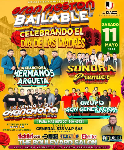 Event - GRAN FIESTON BAILABLE CELEBRANDO EL DIA DE LAS MADRES ! - North Bergen, New Jersey - May 11, 2024 | concert tickets