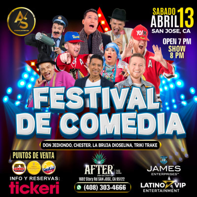 Event - FESTIVAL DE COMEDIA EN "SAN JOSE CA" - San Jose, California - April 13, 2024 | concert tickets