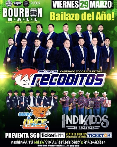 Event - Banda Los Recoditos, Grupo Lince, Indikados - Louisville, Kentucky - March 29, 2024 | concert tickets