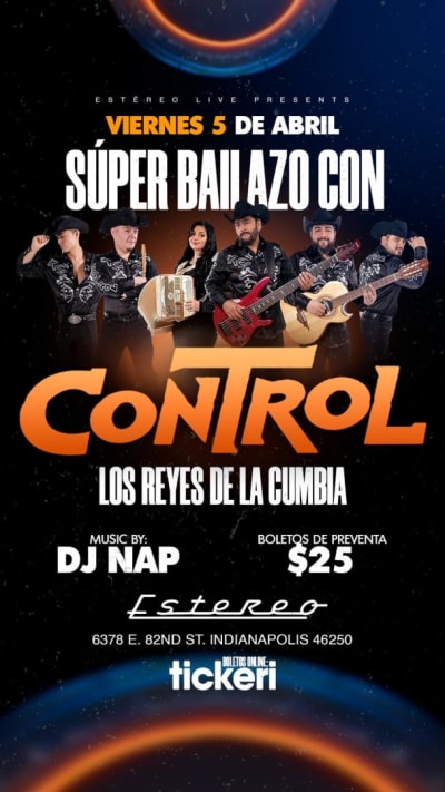 Event - Grupo Control llega a Estereo Nightclub | 5 de abril  - Indianapolis, Indiana - 5 de abril de 2024 | concert tickets