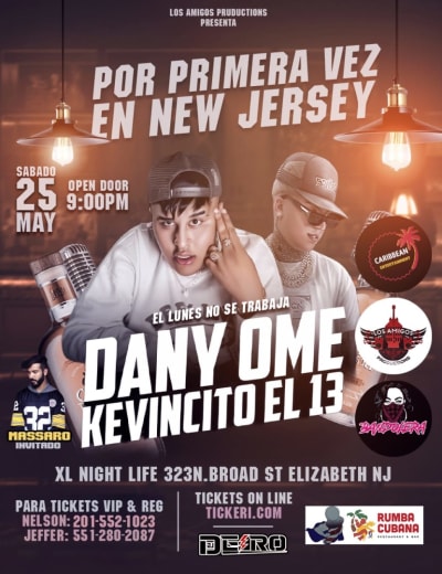 Event - Dany Ome & Kevincito El 13 - Elizabeth, New Jersey - 25 de mayo de 2024 | concert tickets