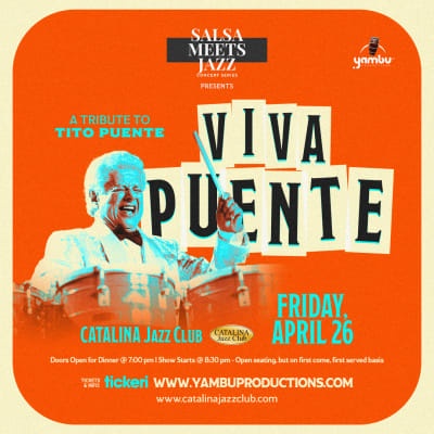 Event - Salsa Meets Jazz Presents: Viva Puente! (A Tribute to Tito Puente) - Los Angeles, CA - 26 de abril de 2024 | concert tickets