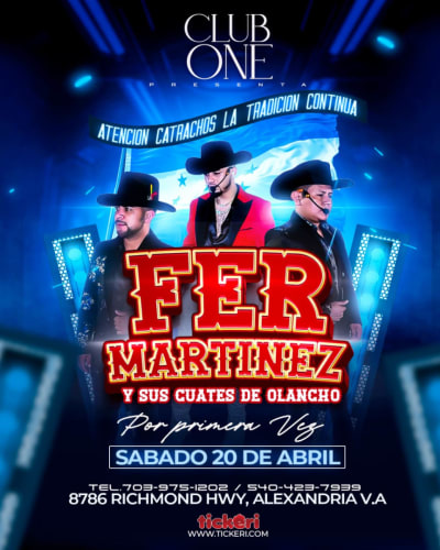 Event - FER MARTINEZ EN CONCIERTO EN CLUB ONE DE ALEXANDRIA  - Alexandria, Virginia - April 20, 2024 | concert tickets