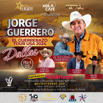 Event - Jorge Guerrero en Concierto El Guerrerazo Tour USA 2024 DALLAS - Dallas, Texas - April 19, 2024 | concert tickets