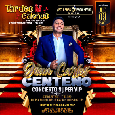 Event - JEAN CARLOS CENTENO EN TARDES CALEÑAS HOLLYWOOD  - HOLLYWOOD, Florida - May 9, 2024 | concert tickets