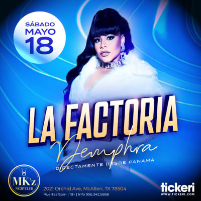 Event - LA FACTORIA EN MCALLEN - McAllen, TEXAS - 18 de mayo de 2024 | concert tickets