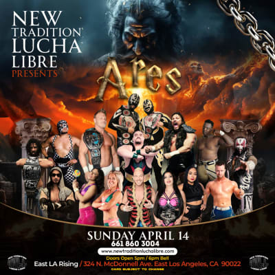 Event - NTLL LUCHA LIBRE/ PRO WRESTLING PRESENTS ARES THE GOD OF WAR - East Los Angeles, CA - 14 de abril de 2024 | concert tickets